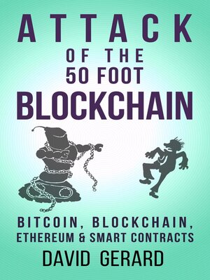cover image of Attack of the 50 Foot Blockchain